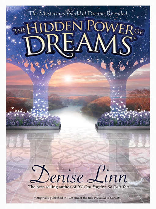 Title details for The Hidden Power of Dreams by Denise Linn - Available
